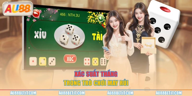 Xác suất thắng trong trò chơi may rủi